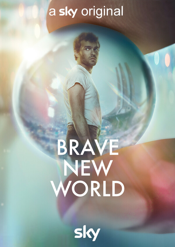 A Sky original - Brave New World